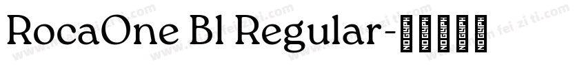 RocaOne Bl Regular字体转换